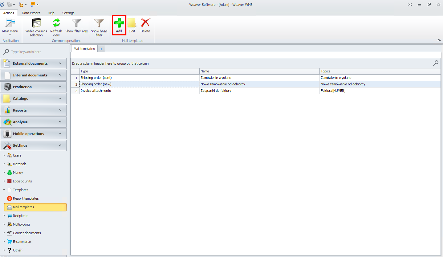 Adding a new email template in Weaver WMS Adding a new email template in Weaver WMS